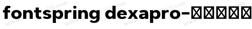 fontspring dexapro字体转换